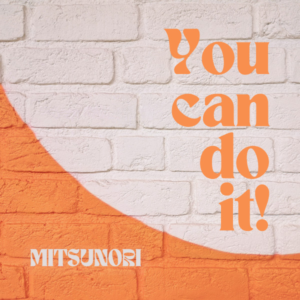 配信NEWシングル「You can do it!」